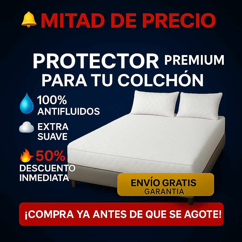 Protector®- Extiende la vida util de tu colchon
