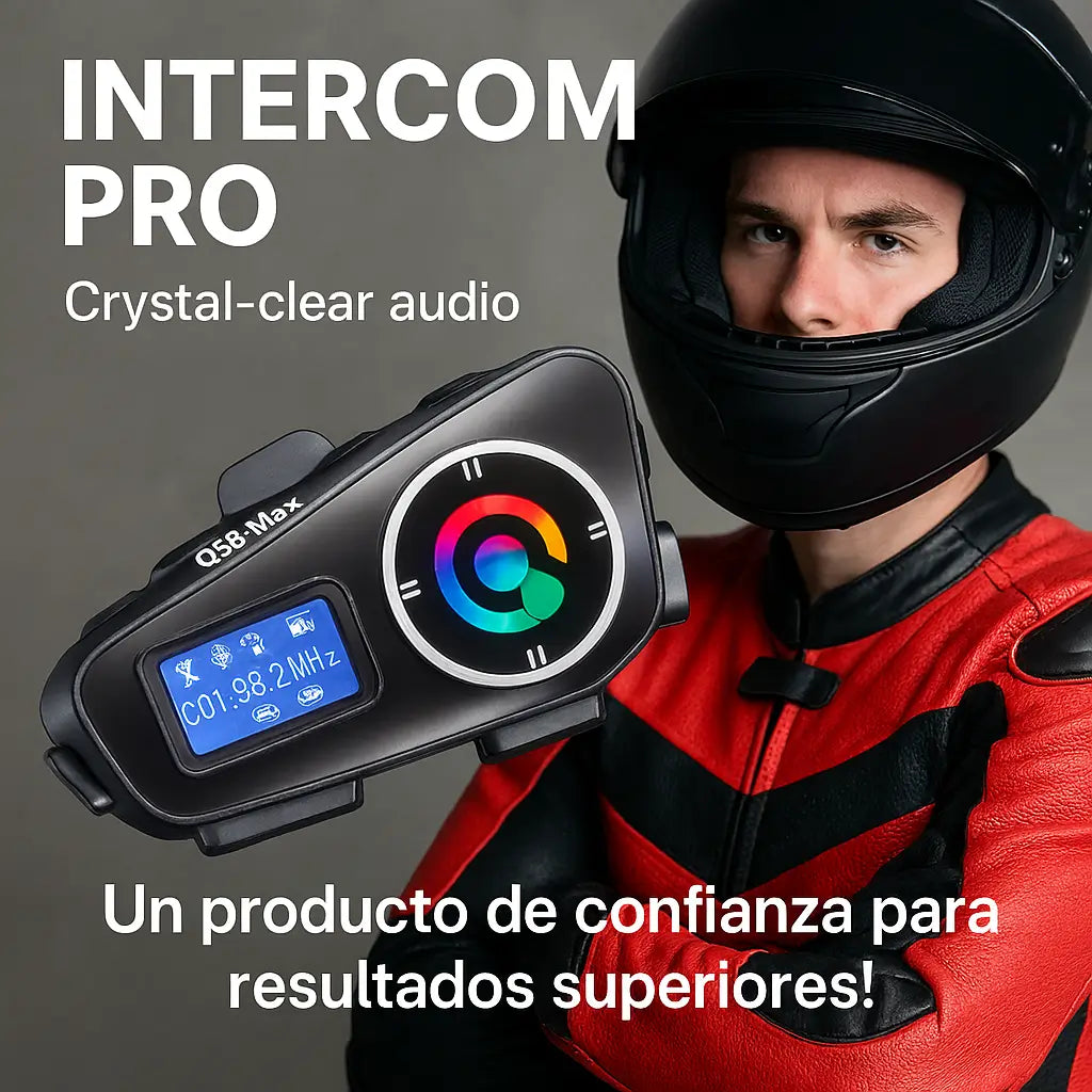 InterCom Pro® - Autonomía Real, Acabados Premium y funciones inteligentes. Tecnología que te respalda.