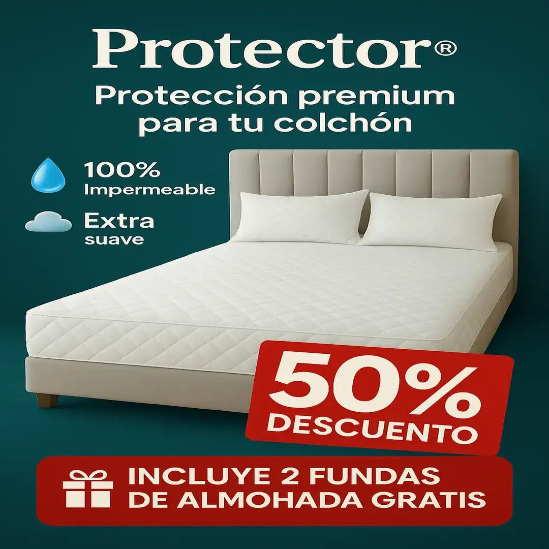Protector®- Extiende la vida util de tu colchon